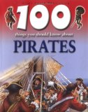 100 Things You Should Know About Pirates (100 Things You Should Know Abt) N/A 9781842363539 Front Cover