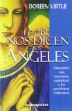 Lo que nos dicen los angeles / Divine Prescriptions:   2012 9788415139539 Front Cover