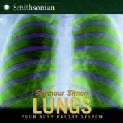 Lungs Your Respiratory System  2007 9780060546540 Front Cover