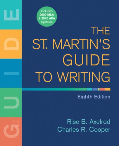 St. Martin's Guide to Writing with 2009 MLA Update 8th 9780312603540 Front Cover