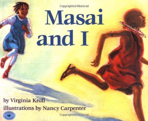 Masai and I   1997 9780689804540 Front Cover