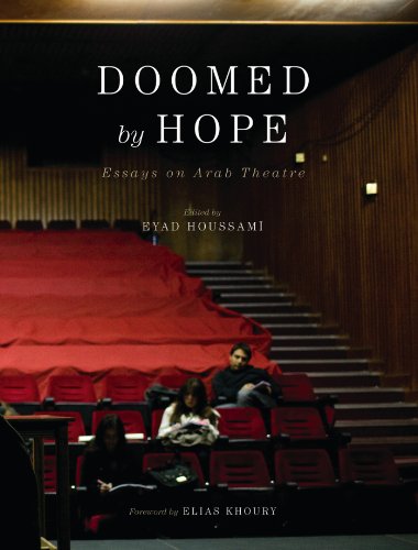 Doomed by Hope: Essays on Arab Theatre   2012 9780745333540 Front Cover