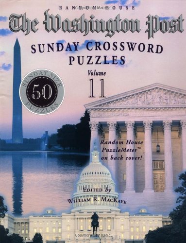 Washington Post Sunday Crossword Puzzles, Volume 11  Large Type  9780812934540 Front Cover
