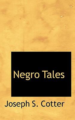 Negro Tales N/A 9781110697540 Front Cover