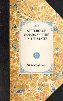 Sketches of Canada and the United States  N/A 9781429001540 Front Cover