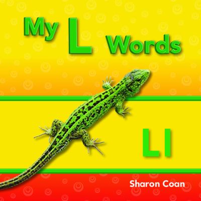 My L Words   2012 (Revised) 9781433325540 Front Cover