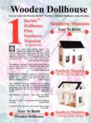 Barbie Dollhouse Plan Southern Mansion  N/A 9781435714540 Front Cover