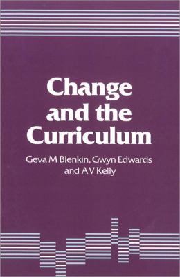 Change and the Curriculum   1992 9781853961540 Front Cover