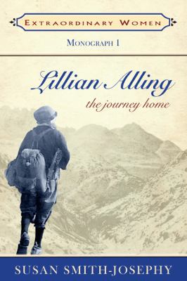 Lillian Alling The Journey Home  2011 (Unabridged) 9781894759540 Front Cover