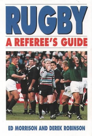 Rugby A Referee's Guide  1996 9780002187541 Front Cover