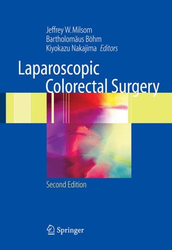 Laparoscopic Colorectal Surgery  2nd 2006 (Revised) 9780387282541 Front Cover
