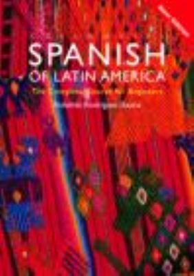 Colloquial Spanish of Latin America The Complete Course for Beginners 2nd 2004 (Revised) 9780415343541 Front Cover