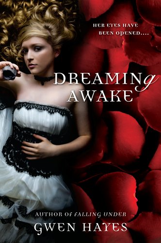 Dreaming Awake   2012 9780451235541 Front Cover