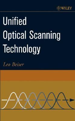Unified Optical Scanning Technology  1st 2003 9780471316541 Front Cover