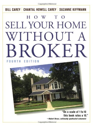 How to Sell Your Home Without a Broker  4th 2004 (Revised) 9780471668541 Front Cover