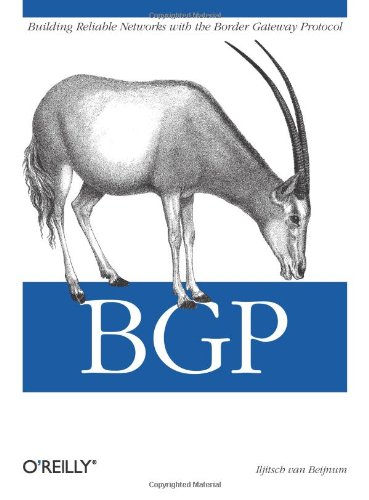 Bgp Building Reliable Networks with the Border Gateway Protocol  2002 9780596002541 Front Cover