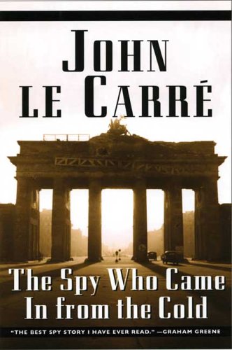 Spy Who Came in from the Cold  N/A 9780802714541 Front Cover