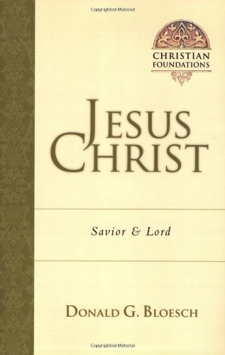 Jesus Christ Savior and Lord  1997 9780830827541 Front Cover