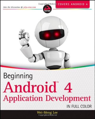 Beginning Android 4 Application Development   2012 9781118199541 Front Cover