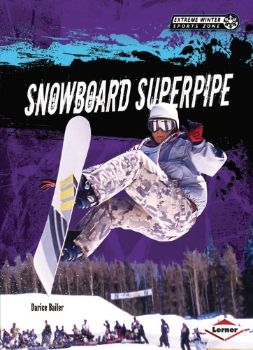 Snowboard Superpipe:   2013 9781467707541 Front Cover