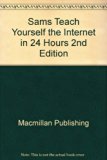 Sam's Teach Yourself the Internet in 24 Hours 2nd 9780028652542 Front Cover