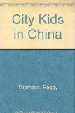 City Kids in China N/A 9780060216542 Front Cover