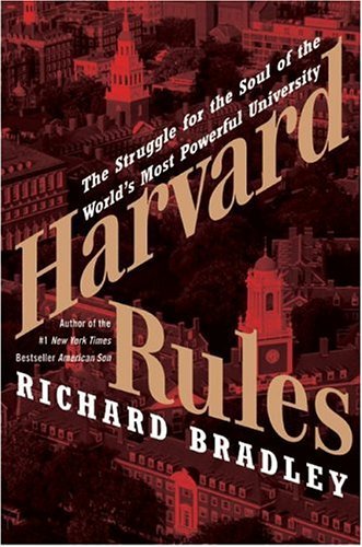 Harvard Rules Lawrence Summers and the Battle for the World's Most Powerful University  2005 9780060568542 Front Cover