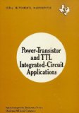 Power-Transistor and TTL Integrated-Circuit Applications  1977 9780070637542 Front Cover