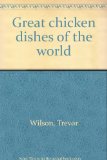 Great Chicken Dishes of the World N/A 9780070707542 Front Cover