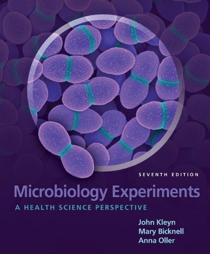 Microbiology Experiments A Health Science Perspective 7th 2012 9780077315542 Front Cover