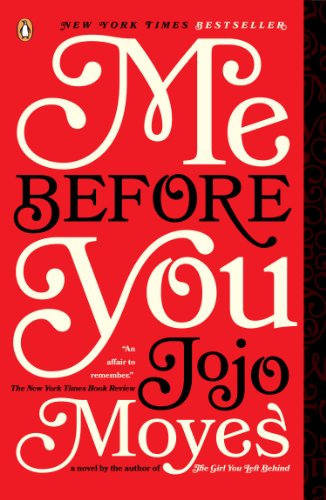 Me Before You A Novel N/A 9780143124542 Front Cover
