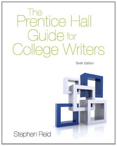 Prentice Hall Guide for College Writers  10th 2014 9780205875542 Front Cover