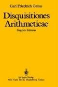 Disquisitiones Arithmeticae   1986 (Revised) 9780387962542 Front Cover