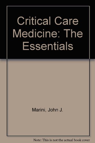 Critical Care Medicine 1st 1989 9780683055542 Front Cover