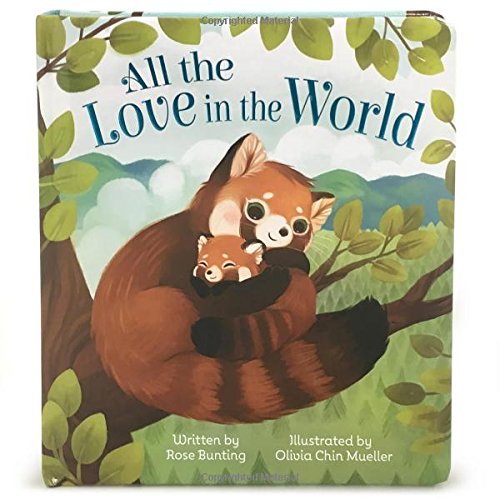 All the Love in the World  N/A 9781680521542 Front Cover