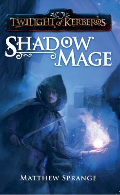 Shadowmage   2009 9781905437542 Front Cover