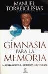 Gimnasia para la memoria: Saber vivir  2009 9788467026542 Front Cover
