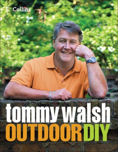 Tommy Walsh Outdoor DIY   2007 9780007216543 Front Cover