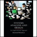 Systems Analysis and Design : An Organizational Approach N/A 9780030551543 Front Cover