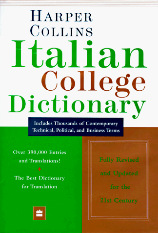 HarperCollins Italian College Dictionary  2nd (Revised) 9780062752543 Front Cover