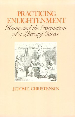 Practicing Enlightenment : Hume and the Formation of a Literary Career  1987 9780299107543 Front Cover