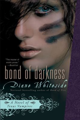 Bond of Darkness A Novel of Texas Vampires  2008 9780425223543 Front Cover