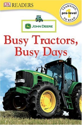 Busy Tractors, Busy Days  N/A 9780756644543 Front Cover