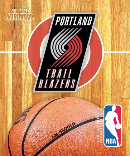 Portland Trail Blazers:   2013 9781615708543 Front Cover