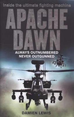 Apache Dawn  2008 9781847442543 Front Cover