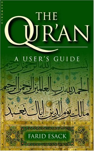 Qur'an A User's Guide  2005 9781851683543 Front Cover