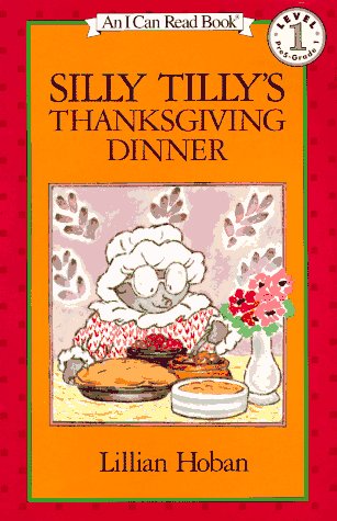 Silly Tilly's Thanksgiving Dinner  N/A 9780064441544 Front Cover
