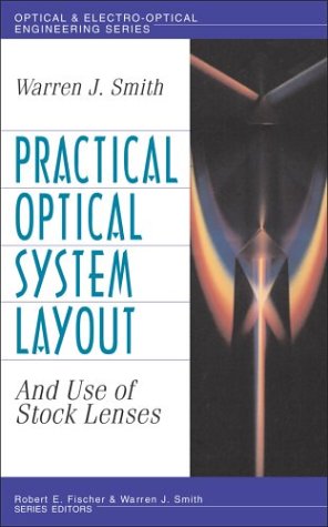 Practical Optical System Layout: and Use of Stock Lenses   1997 9780070592544 Front Cover