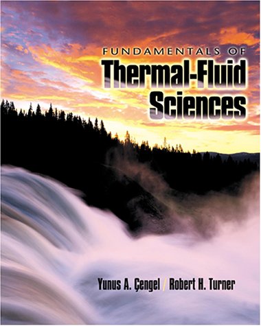 Fundamentals of Thermal-Fluid Sciences  2001 9780072390544 Front Cover