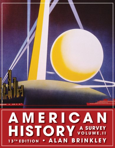 American History A Survey 13th 2009 9780077238544 Front Cover